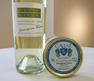 Davis Bynum Sauvignon blanc with Hackleback Caviar